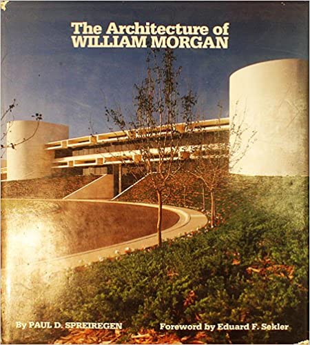 The Architecture of William Morgan
